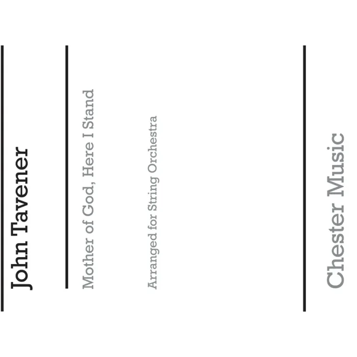 Tavener, John – Mother Of God Here I Stand