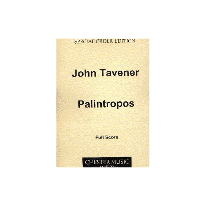Tavener, John – Palintropos