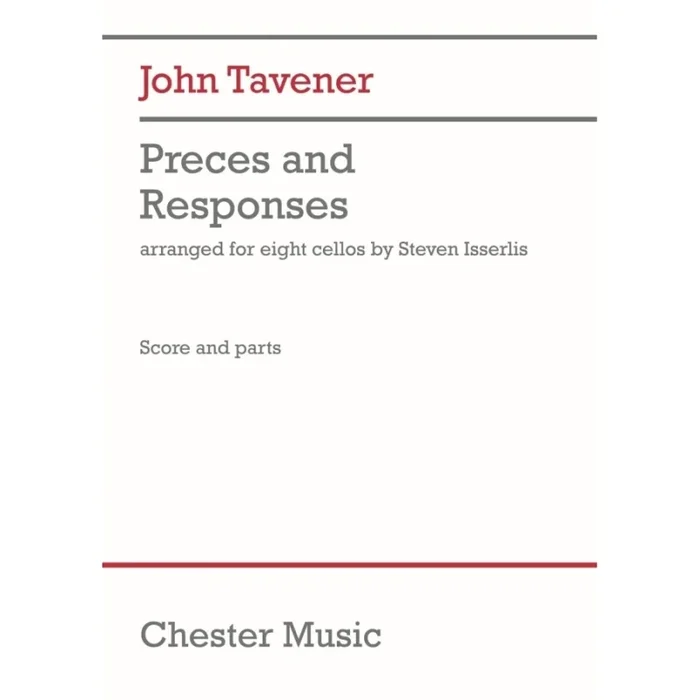 Tavener, John – Preces and Responses