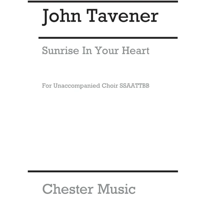 Tavener, John – Sunrise In Your Heart – A Christmas Carol (SSATB)