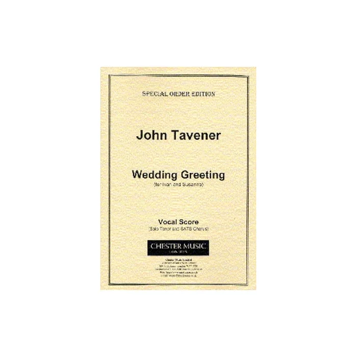 Tavener, John – Wedding Greeting