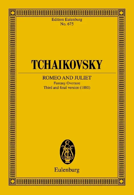 Tchaikovsky, Peter Iljitsch : Tchaikovsky, Peter Iljitsch : Romeo and Juliet, Fantasy Overture – orchestra – Schott Digital