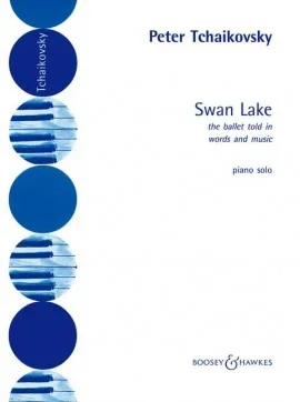 Tchaikovsky : Swan Lake Piano (Boosey & Hawkes)