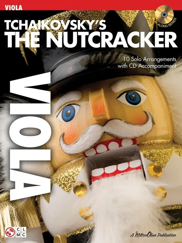 Tchaikovskys The Nutcracker Book/CD Viola (Softcover Book/CD)