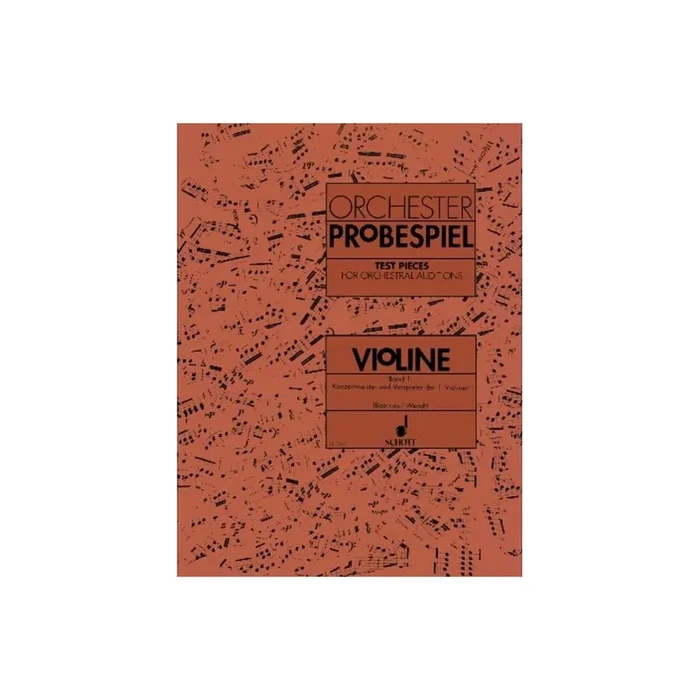 Test Pieces for Orchestral Auditions Violin Vol. 1