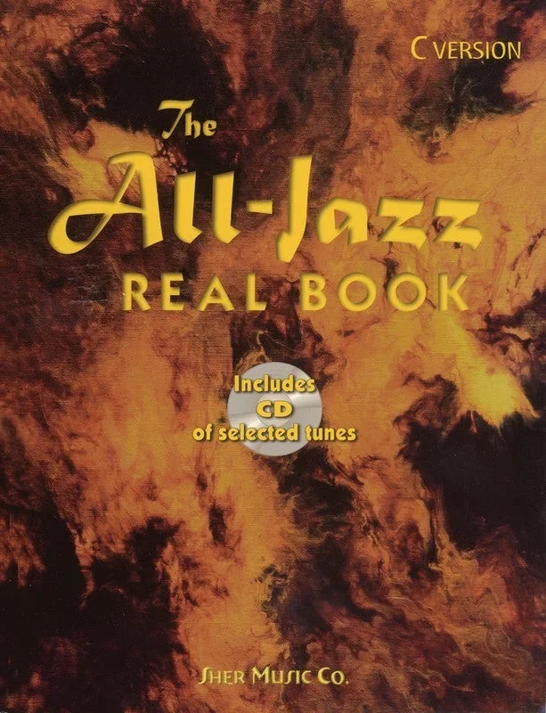 The All-Jazz Real Book – C Version With CD