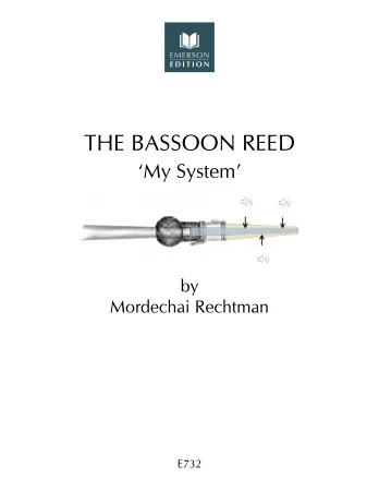 The Bassoon Reed ”My System” (Rechtman)