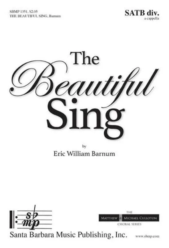 The Beautiful Sing SATB Divisi A Cappella (Octavo)