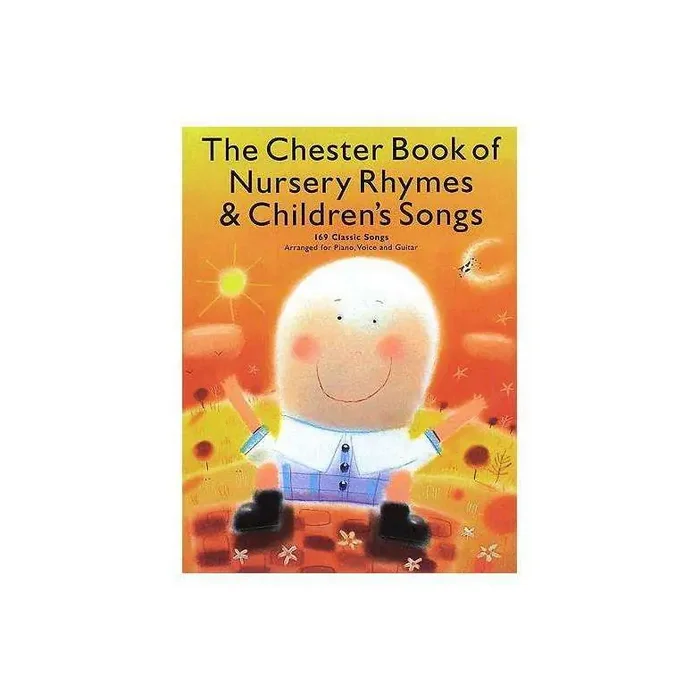 The Chester Book of Nursery Rhymes & Children‘s Songs
