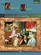 The Classical Spirit: Book 1; Piano