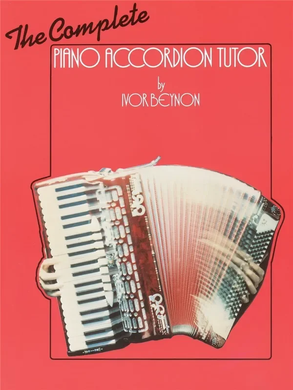 The Complete Piano Accordian Tutor