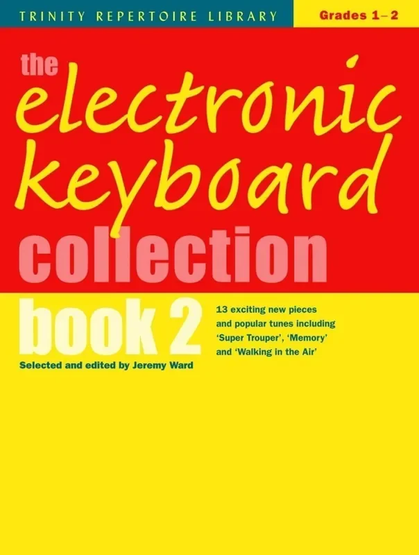 The Electronic Keyboard Collection Book 2 – Grades 1 -2 (Trinity Repertoire Library)