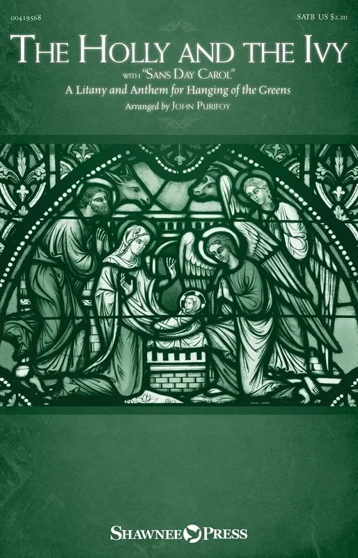 The Holly And The Ivy (With Sans Day Carol) Satb Octavo