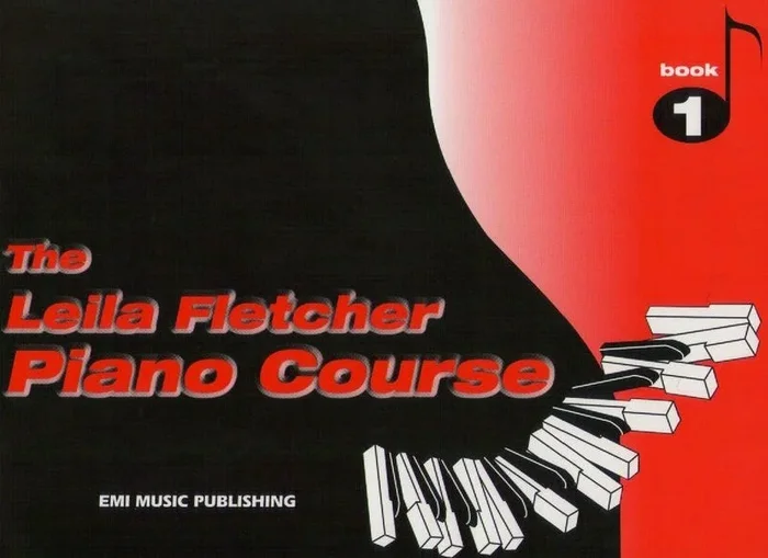 The Leila Fletcher Piano Course – Book 1