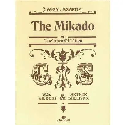 The Mikado or The Town Of Titipu Vocal Score Gilbert Sullivan