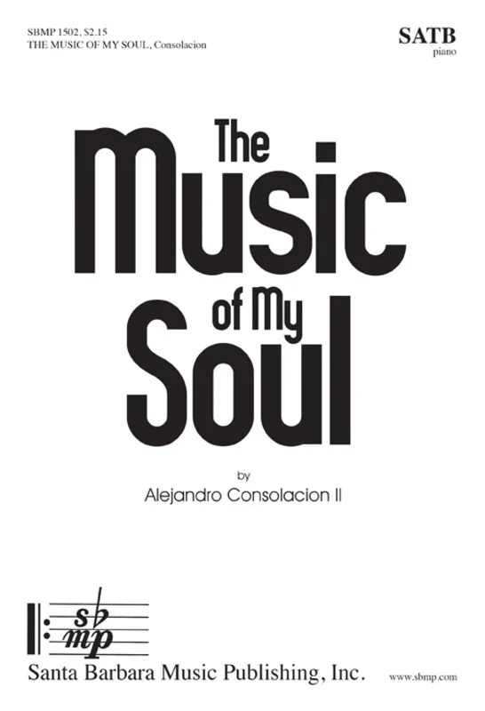 The Music Of My Soul SATB (Octavo)
