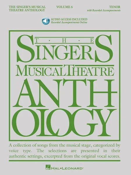 The Singer’s Musical Theatre Anthology – Tenor – Volume 6