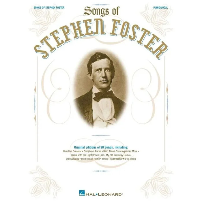 The Songs of Stephen Foster