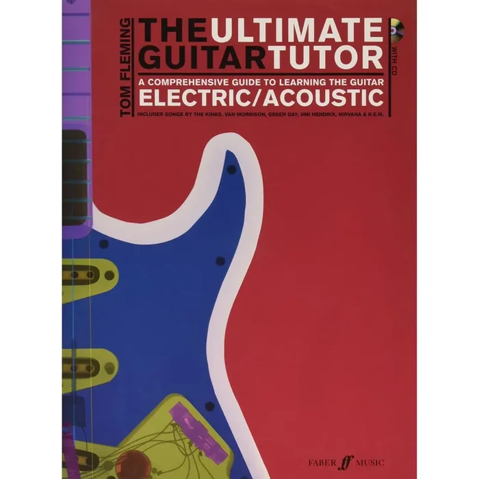 The Ultimate Guitar Tutor ‘ A Guide to learning Electric/Acoustic‘