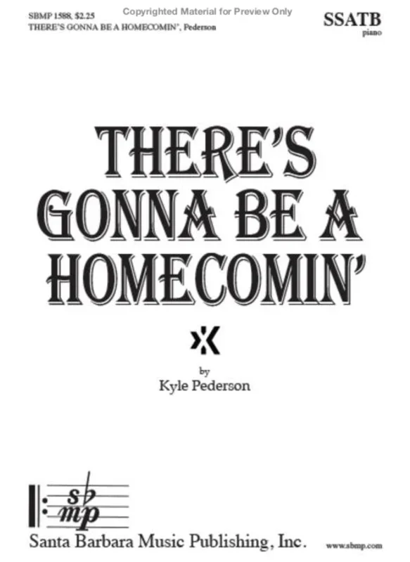 There’s Gotta Be a Homecomin’