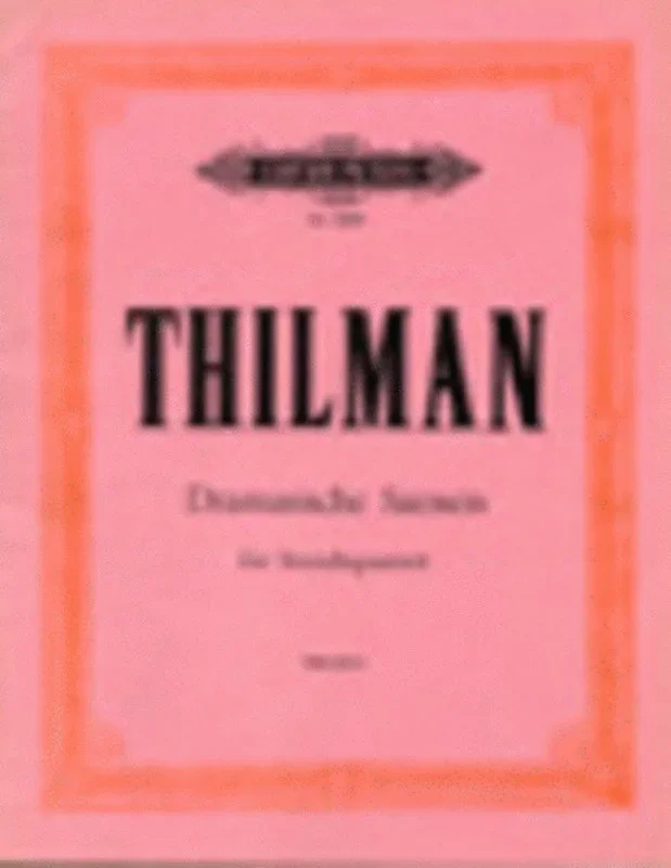Thilman – Dramatic Scenes String Quartet Parts (Set Of Parts) Book