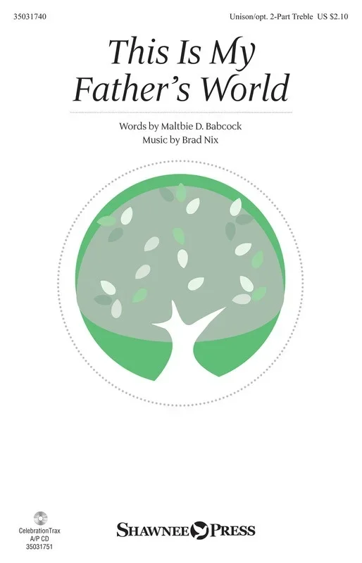 This Is My Father’s World Unison/2 Part Treble (Octavo)