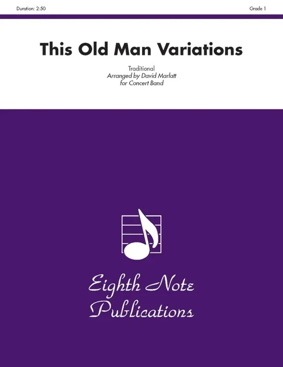 This Old Man Variations Concert Band Gr 1.5