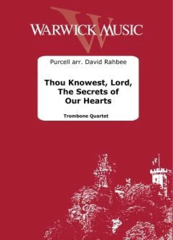 Thou Knowest Lord Secrets Of Our Hearts Trombone Quartet Score/Parts (Trombone)