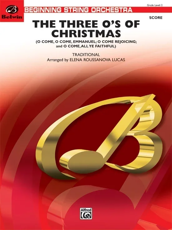Three O’s Of Christmas String Orchestra Gr 2