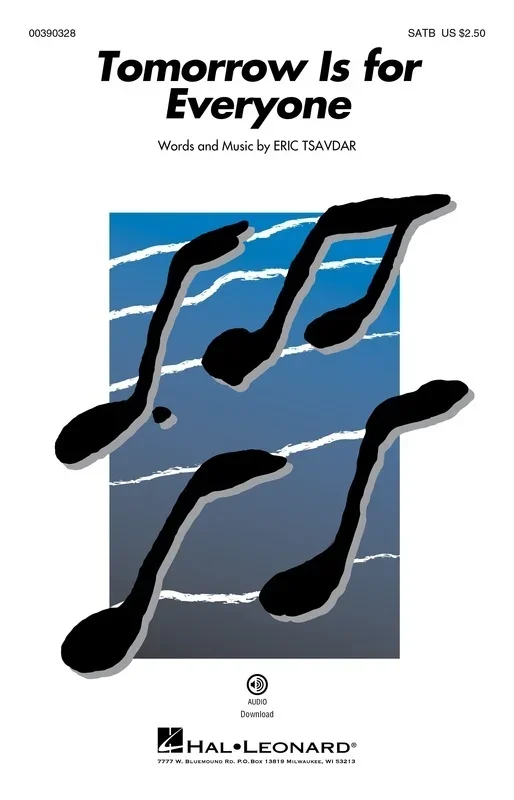 Tomorrow Is For Everyone Satb Octavo