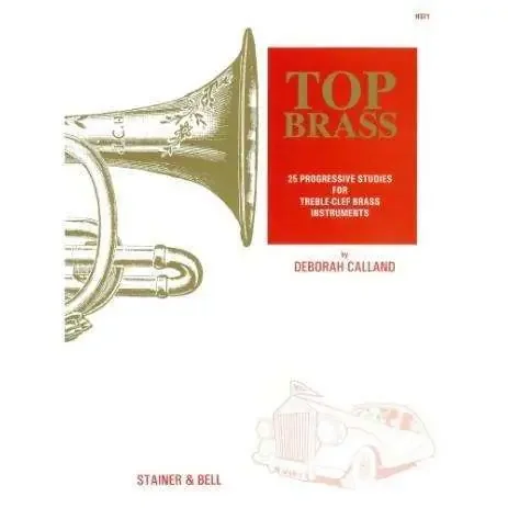 Top Brass 25 Progressive Studies For Treble Clef Brass