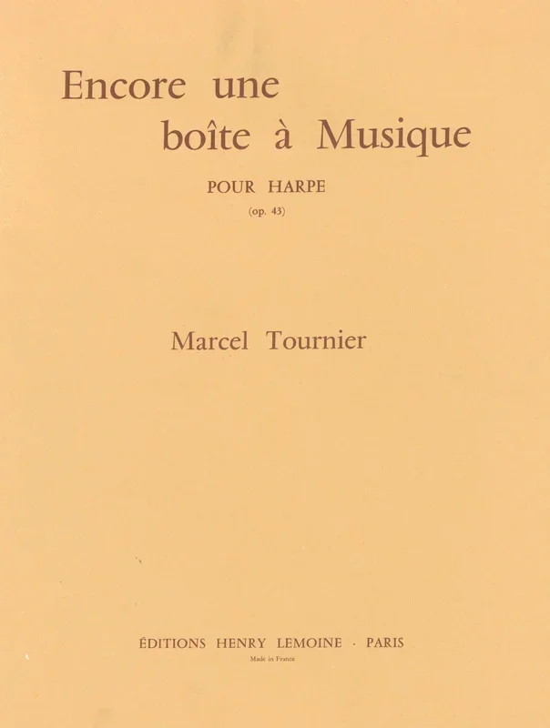 Tournier: Encore une boîte à Musique, Op. 43