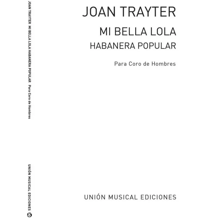 Trayter: Mi Bella Lola Habanera