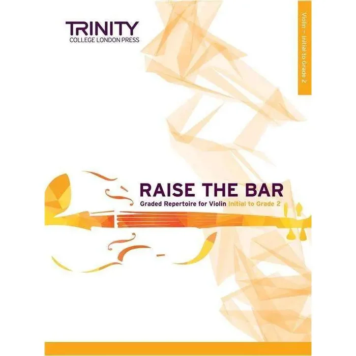 Trinity – Raise the Bar [Violin]