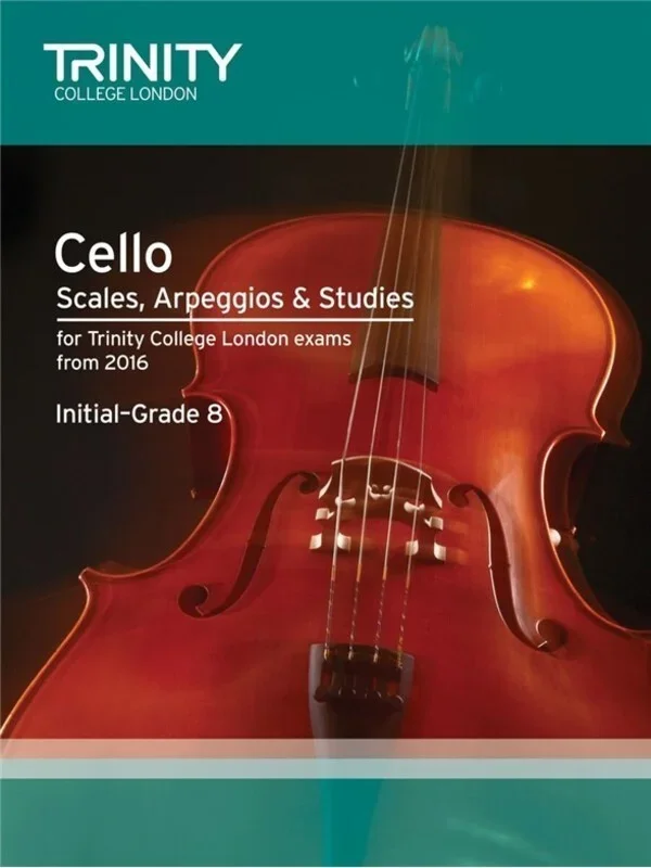 Trinity Cello Scales Arp and Studies Initial-Gr 8 2016 (Softcover Book)