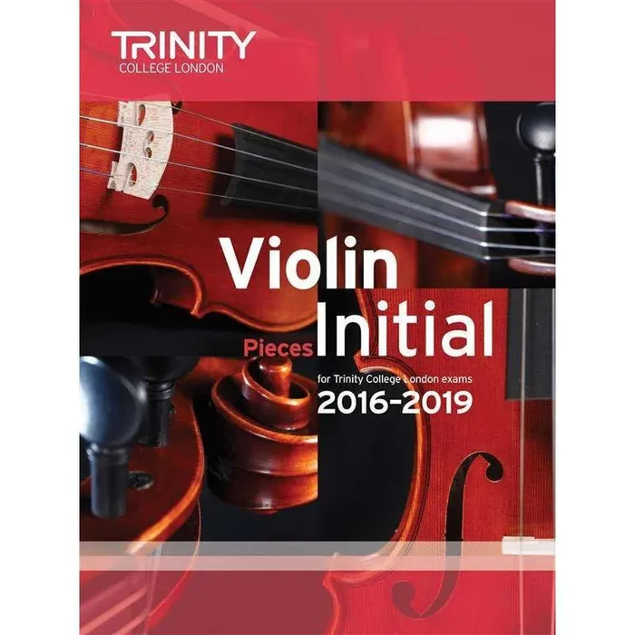 Trinity College London Violin Exam Pieces 2016–2019 (Score & Part)