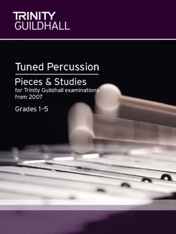 Trinity College: Tuned Percussion Exam Pieces & Studies: Grades 1-5