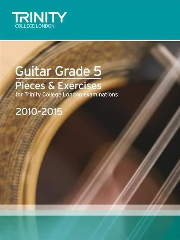 Trinity Grade 5 Pieces & Exercises 2010 – 2015 (Old Edition)