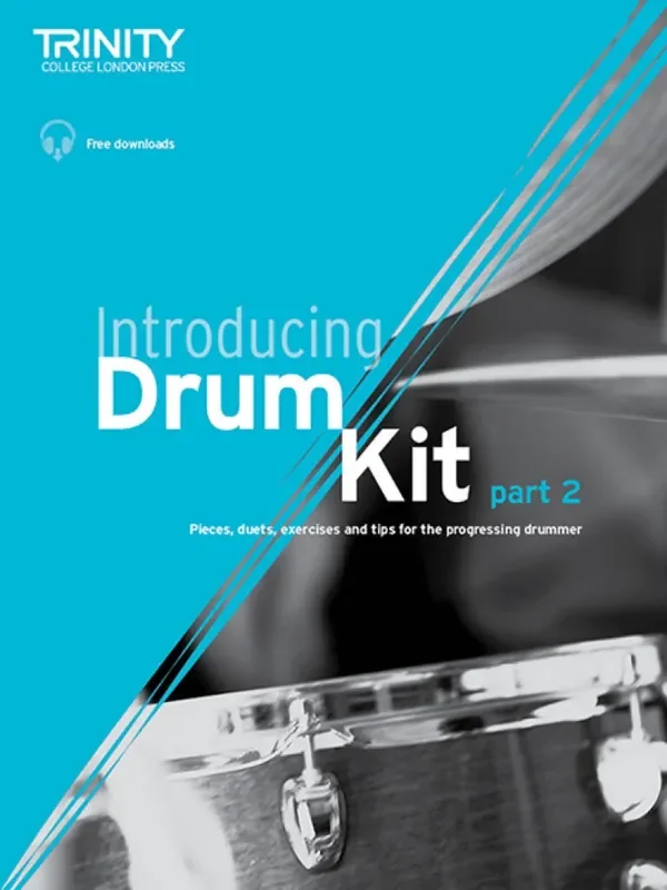 Trinity Introducing Drum Kit – Part 2