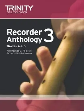 Trinity Recorder Anthology 3 – Grades 4 & 5