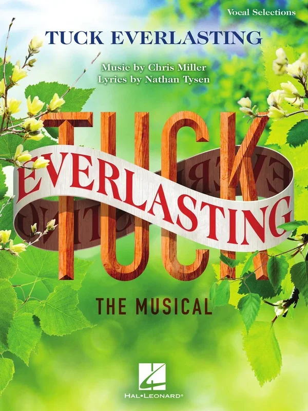 Tuck Everlasting – Vocal Selections