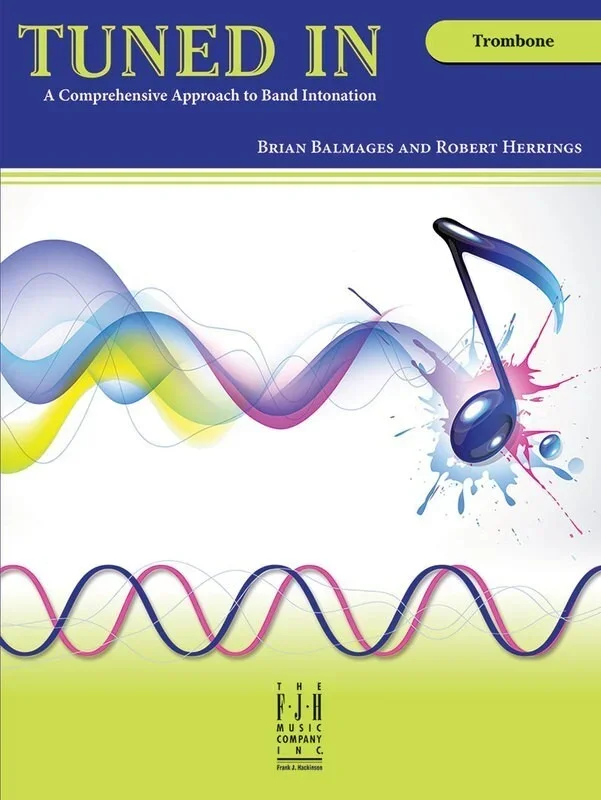 Tuned In – Trombone (Softcover Book)