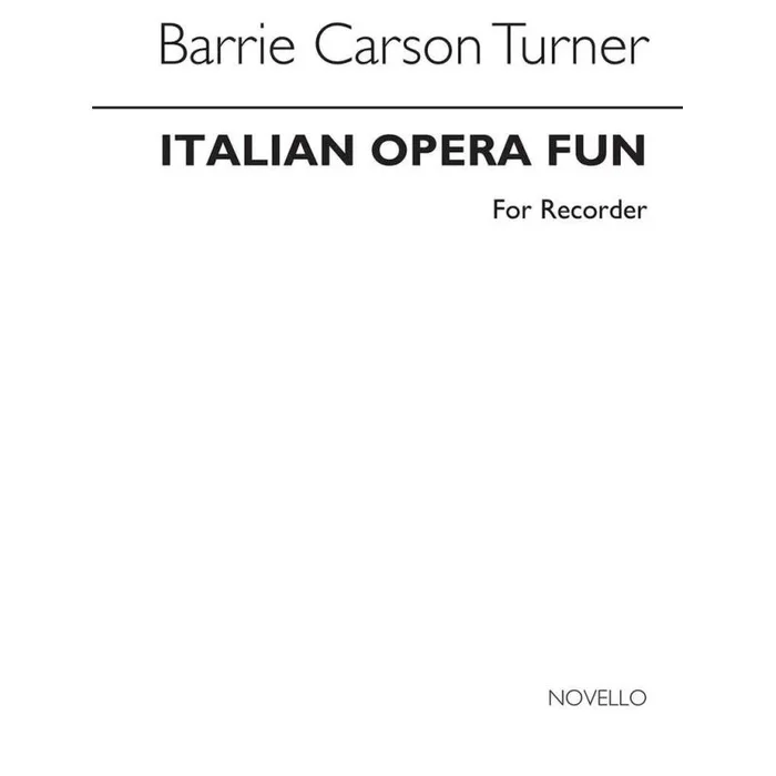 Turner – Italian Opera Fun For Recorder