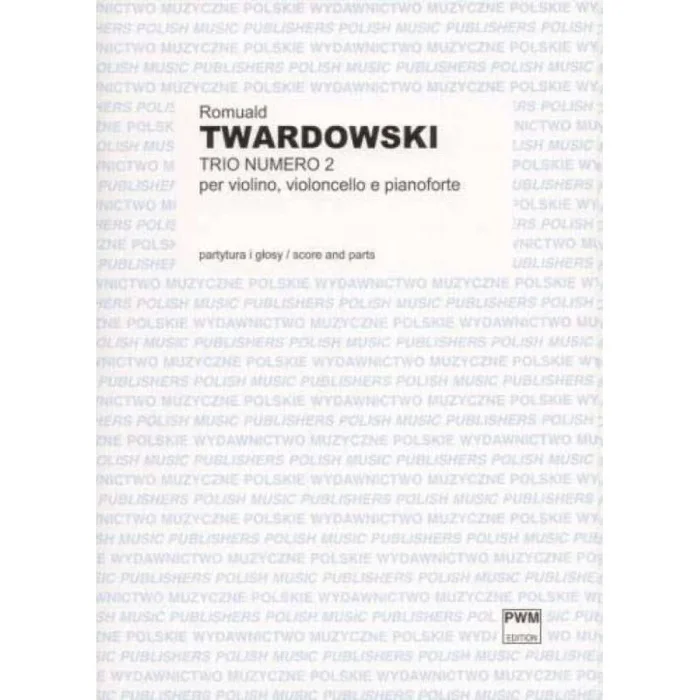 Twardowski, Romuald – Trio Numero 2