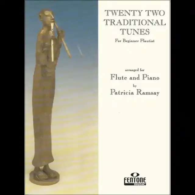 Twenty Two Traditional Tunes (for Flute and Piano)