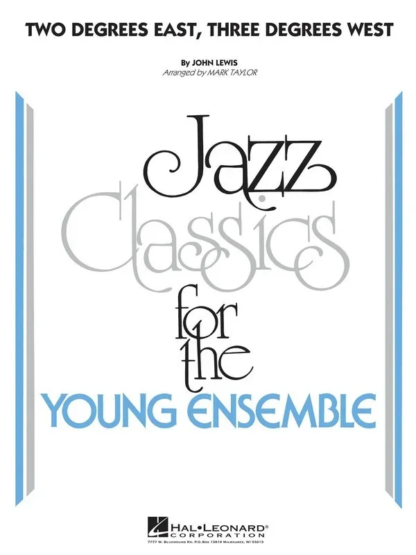 Two Degrees East Three Degrees West Junior Ensemble 3 (Music Score/Parts)