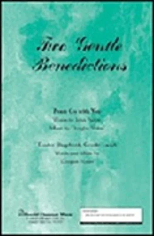Two Gentle Benedictions Sab U Flute Book