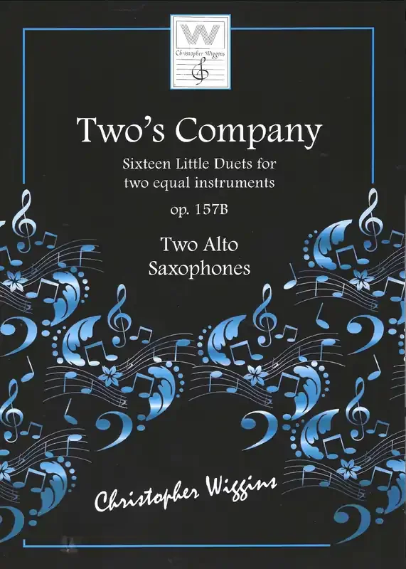 Two‘s Company – Two Alto Saxophone- 16 little duets for two equal instruments op. 157B