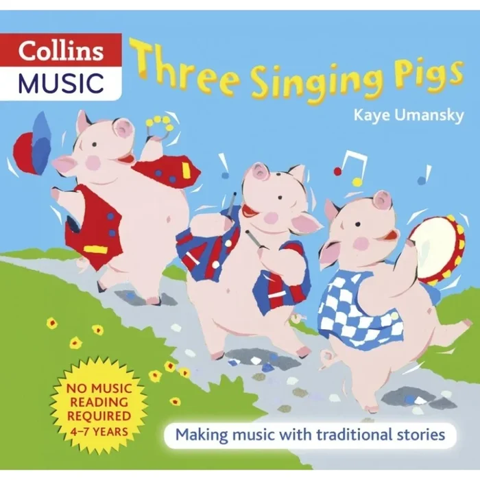 Umansky, Kaye – Three Singing Pigs