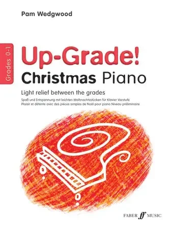 Up-Grade! Christmas Piano Grades 0-1 (Piano Solo)
